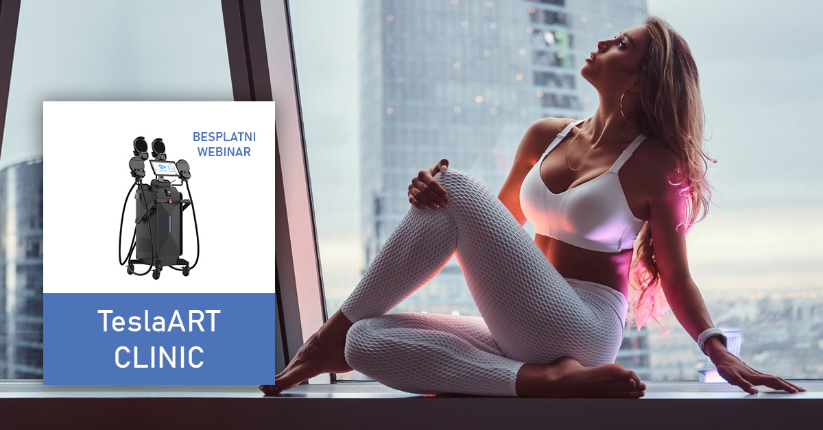 Besplatni webinar: Brzo oblikovanje tijela sa TeslaART CLINIC