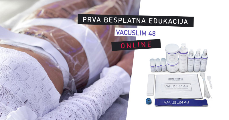 Prva besplatna online edukacija Vacuslim 48
